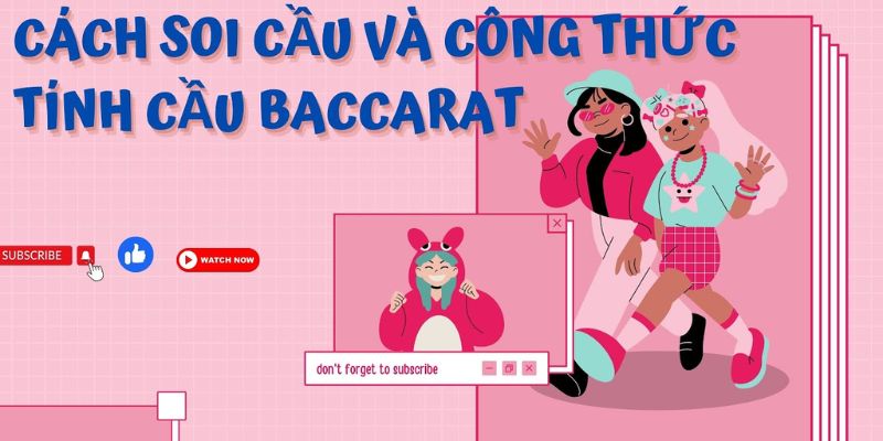 Dự đoán kết quả Baccarat